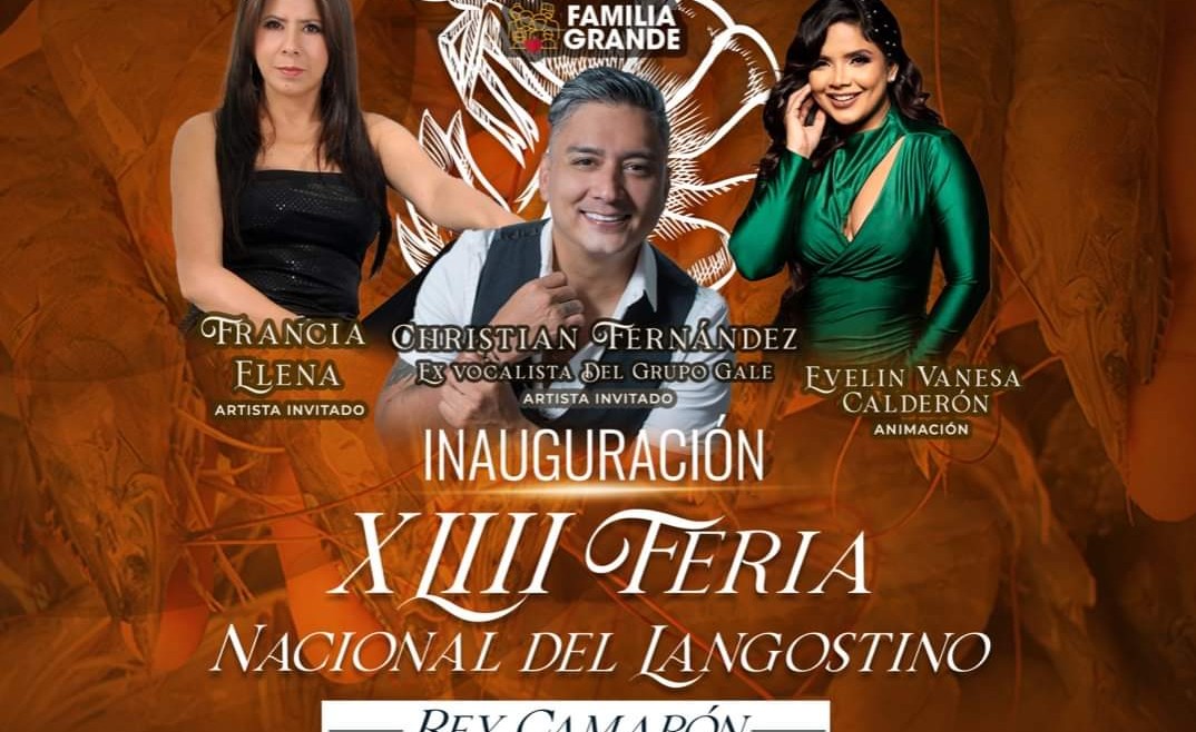 XLIII Feria Nacional del Langostino elegirá al “Rey Camarón” con feria acuícola, gastronómica y gran show musical internacional