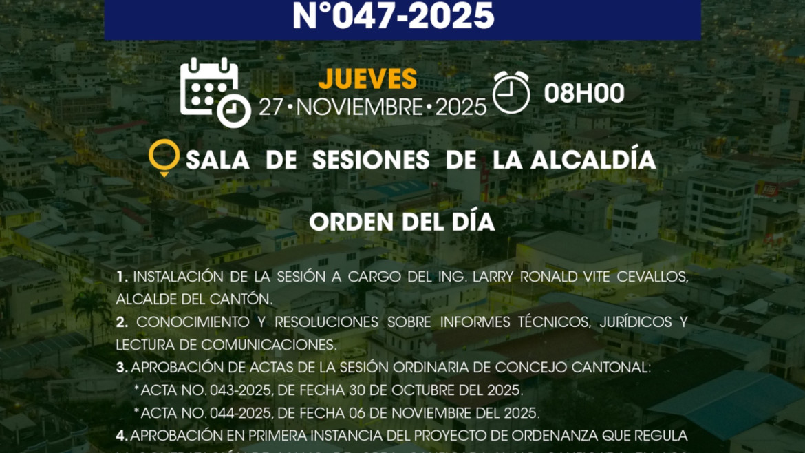 Sesión ordinaria de Concejo N°047-2025